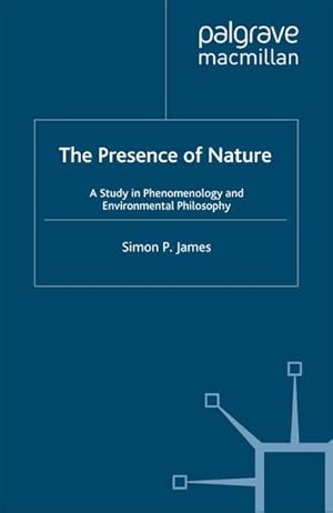 Imagen del vendedor de The Presence of Nature a la venta por BuchWeltWeit Ludwig Meier e.K.