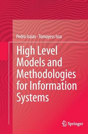 Bild des Verkufers fr High Level Models and Methodologies for Information Systems zum Verkauf von BuchWeltWeit Ludwig Meier e.K.