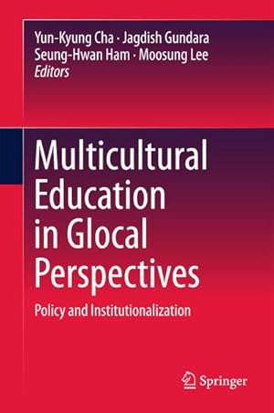 Bild des Verkufers fr Multicultural Education in Glocal Perspectives zum Verkauf von BuchWeltWeit Ludwig Meier e.K.