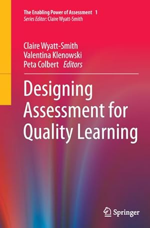 Bild des Verkufers fr Designing Assessment for Quality Learning zum Verkauf von BuchWeltWeit Ludwig Meier e.K.