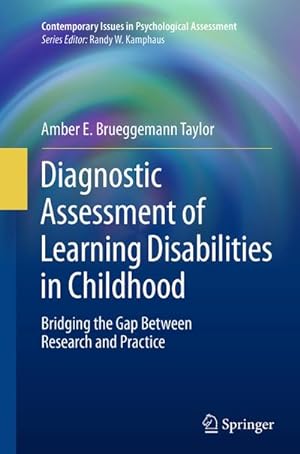 Imagen del vendedor de Diagnostic Assessment of Learning Disabilities in Childhood a la venta por BuchWeltWeit Ludwig Meier e.K.