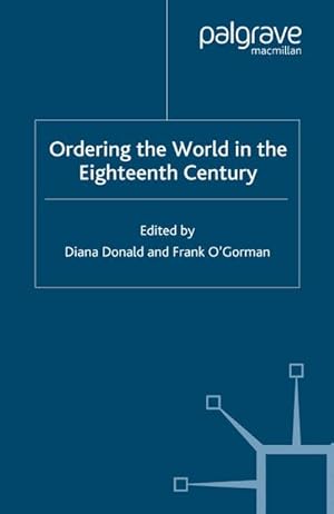 Image du vendeur pour Ordering the World in the Eighteenth Century mis en vente par BuchWeltWeit Ludwig Meier e.K.