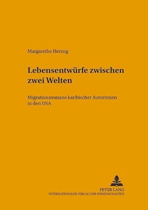 Immagine del venditore per Lebensentwrfe zwischen zwei Welten venduto da BuchWeltWeit Ludwig Meier e.K.