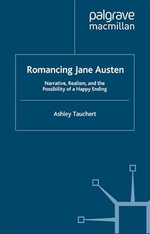 Image du vendeur pour Romancing Jane Austen mis en vente par BuchWeltWeit Ludwig Meier e.K.