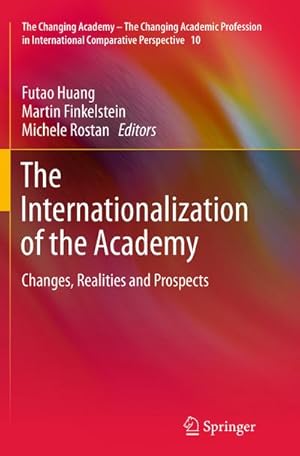 Imagen del vendedor de The Internationalization of the Academy a la venta por BuchWeltWeit Ludwig Meier e.K.