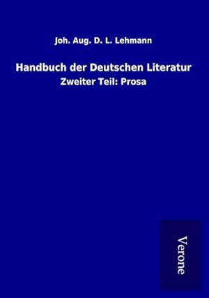 Seller image for Handbuch der Deutschen Literatur for sale by BuchWeltWeit Ludwig Meier e.K.