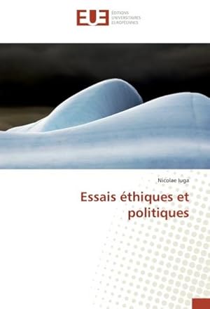 Seller image for Essais thiques et politiques for sale by BuchWeltWeit Ludwig Meier e.K.