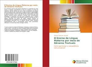 Seller image for O Ensino de Lngua Materna por meio de Gneros Textuais for sale by BuchWeltWeit Ludwig Meier e.K.