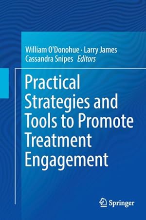 Immagine del venditore per Practical Strategies and Tools to Promote Treatment Engagement venduto da BuchWeltWeit Ludwig Meier e.K.