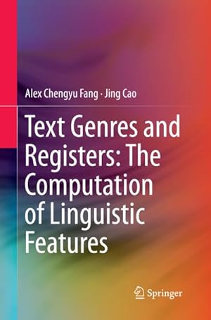 Seller image for Text Genres and Registers: The Computation of Linguistic Features for sale by BuchWeltWeit Ludwig Meier e.K.