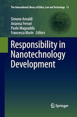 Immagine del venditore per Responsibility in Nanotechnology Development venduto da BuchWeltWeit Ludwig Meier e.K.