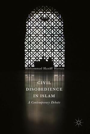 Seller image for Civil Disobedience in Islam for sale by BuchWeltWeit Ludwig Meier e.K.