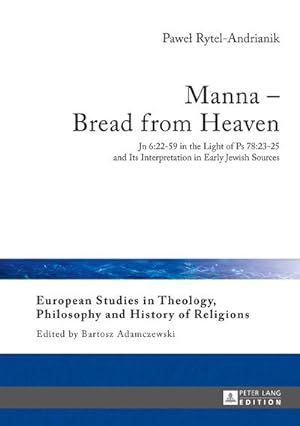 Seller image for Manna  Bread from Heaven for sale by BuchWeltWeit Ludwig Meier e.K.