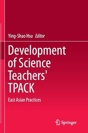 Imagen del vendedor de Development of Science Teachers' TPACK a la venta por BuchWeltWeit Ludwig Meier e.K.