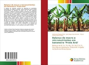 Seller image for Balano de macro e micronutrientes em bananeira Prata An for sale by BuchWeltWeit Ludwig Meier e.K.