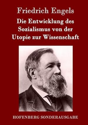 Bild des Verkufers fr Die Entwicklung des Sozialismus von der Utopie zur Wissenschaft zum Verkauf von BuchWeltWeit Ludwig Meier e.K.