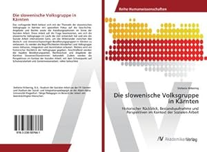 Imagen del vendedor de Die slowenische Volksgruppe in Krnten a la venta por BuchWeltWeit Ludwig Meier e.K.