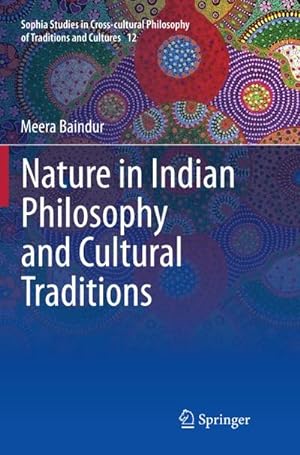 Seller image for Nature in Indian Philosophy and Cultural Traditions for sale by BuchWeltWeit Ludwig Meier e.K.