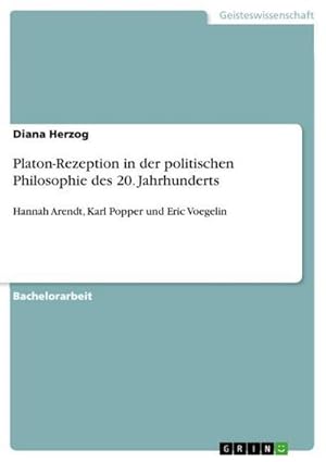 Seller image for Platon-Rezeption in der politischen Philosophie des 20. Jahrhunderts for sale by BuchWeltWeit Ludwig Meier e.K.