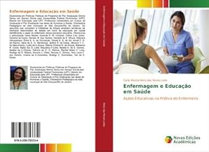 Seller image for Enfermagem e Educao em Sade for sale by BuchWeltWeit Ludwig Meier e.K.