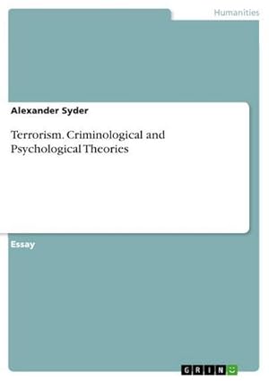 Seller image for Terrorism. Criminological and Psychological Theories for sale by BuchWeltWeit Ludwig Meier e.K.