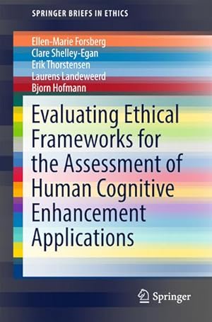 Seller image for Evaluating Ethical Frameworks for the Assessment of Human Cognitive Enhancement Applications for sale by BuchWeltWeit Ludwig Meier e.K.