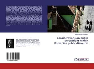 Immagine del venditore per Considerations on public perceptions within Romanian public discourse venduto da BuchWeltWeit Ludwig Meier e.K.