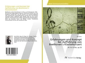 Seller image for Erfahrungen und Konzept bei Auffhrung von Beethovens Klavierkonzert for sale by BuchWeltWeit Ludwig Meier e.K.