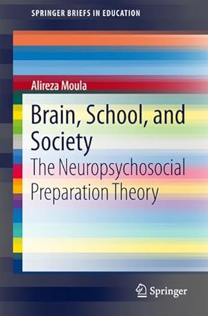 Seller image for Brain, School, and Society for sale by BuchWeltWeit Ludwig Meier e.K.