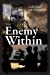 Imagen del vendedor de The Enemy Within [Soft Cover ] a la venta por booksXpress