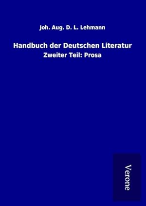 Seller image for Handbuch der Deutschen Literatur for sale by BuchWeltWeit Ludwig Meier e.K.
