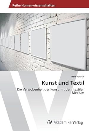 Imagen del vendedor de Kunst und Textil a la venta por BuchWeltWeit Ludwig Meier e.K.