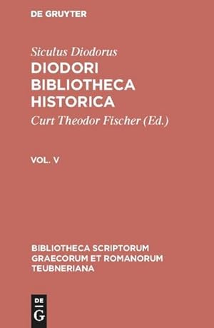 Imagen del vendedor de Diodori Bibliotheca historica a la venta por BuchWeltWeit Ludwig Meier e.K.