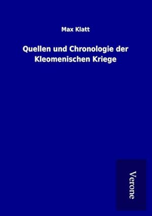 Seller image for Quellen und Chronologie der Kleomenischen Kriege for sale by BuchWeltWeit Ludwig Meier e.K.