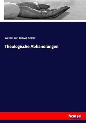 Imagen del vendedor de Theologische Abhandlungen a la venta por BuchWeltWeit Ludwig Meier e.K.