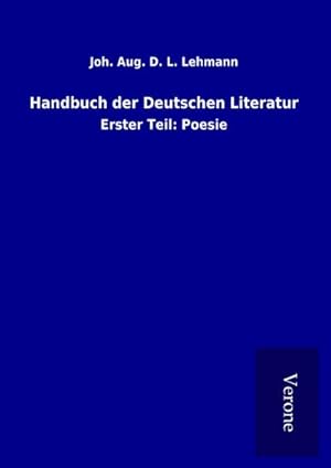 Seller image for Handbuch der Deutschen Literatur for sale by BuchWeltWeit Ludwig Meier e.K.