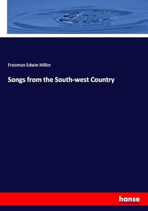 Seller image for Songs from the South-west Country for sale by BuchWeltWeit Ludwig Meier e.K.
