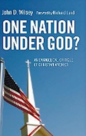 Immagine del venditore per One Nation Under God? venduto da BuchWeltWeit Ludwig Meier e.K.