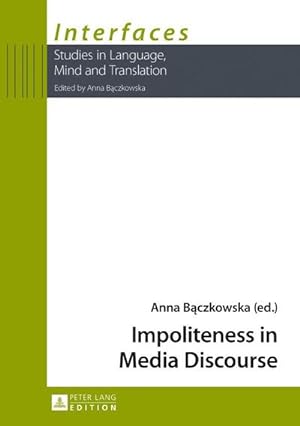 Seller image for Impoliteness in Media Discourse for sale by BuchWeltWeit Ludwig Meier e.K.