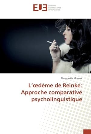 Imagen del vendedor de Ldme de Reinke: Approche comparative psycholinguistique a la venta por BuchWeltWeit Ludwig Meier e.K.