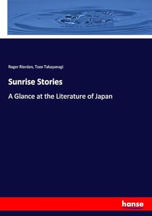 Imagen del vendedor de Sunrise Stories a la venta por BuchWeltWeit Ludwig Meier e.K.