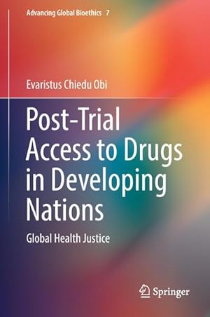 Imagen del vendedor de Post-Trial Access to Drugs in Developing Nations a la venta por BuchWeltWeit Ludwig Meier e.K.