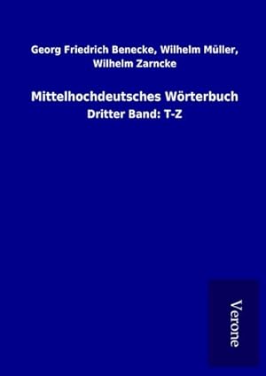 Image du vendeur pour Mittelhochdeutsches Wrterbuch mis en vente par BuchWeltWeit Ludwig Meier e.K.