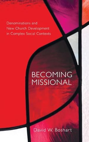 Seller image for Becoming Missional for sale by BuchWeltWeit Ludwig Meier e.K.