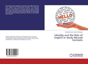 Bild des Verkufers fr Identity and the Role of English in Study Abroad Contexts zum Verkauf von BuchWeltWeit Ludwig Meier e.K.