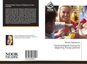 Imagen del vendedor de General English Course for Beginning Young Learners a la venta por BuchWeltWeit Ludwig Meier e.K.