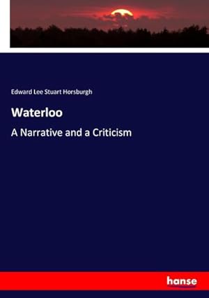 Imagen del vendedor de Waterloo a la venta por BuchWeltWeit Ludwig Meier e.K.