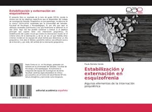 Imagen del vendedor de Estabilizacin y externacin en esquizofrenia a la venta por BuchWeltWeit Ludwig Meier e.K.