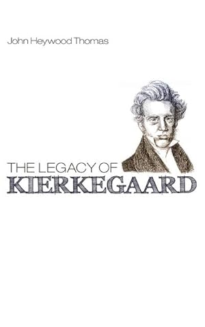 Seller image for The Legacy of Kierkegaard for sale by BuchWeltWeit Ludwig Meier e.K.