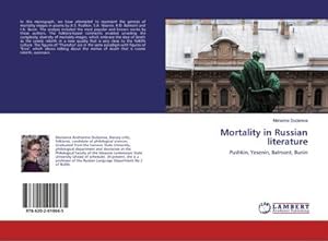 Bild des Verkufers fr Mortality in Russian literature zum Verkauf von BuchWeltWeit Ludwig Meier e.K.